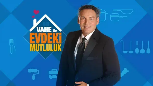 Vahe İle Evdeki Mutluluk