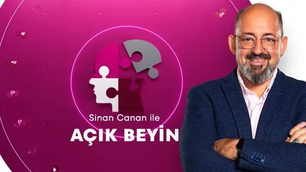 Sinan Canan İle Açık Beyin