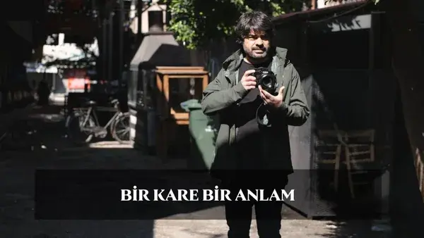Bir Kare Bir Anlam