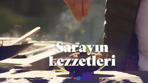 Sarayın Lezzetleri